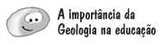 A importncia da Geologia na educao